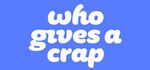 Who Gives a Crap