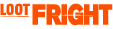 LOOT FRIGHT